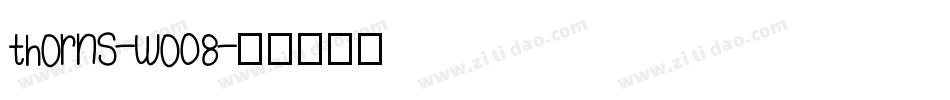 Thorns-wo08字体转换
