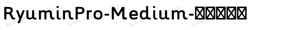 RyuminPro-Medium字体转换