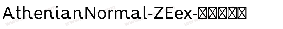 AthenianNormal-ZEex字体转换
