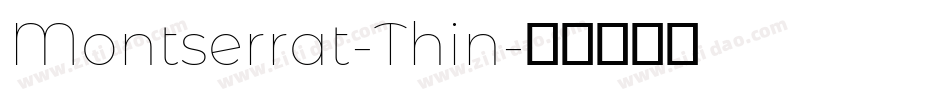 Montserrat-Thin字体转换