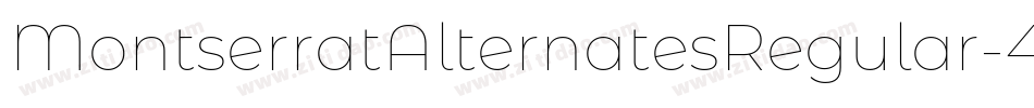MontserratAlternatesRegular-4XZW字体转换
