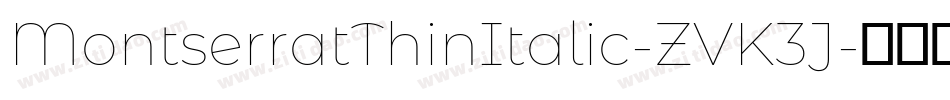 MontserratThinItalic-ZVK3J字体转换