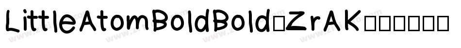 LittleAtomBoldBold-ZrAK字体转换