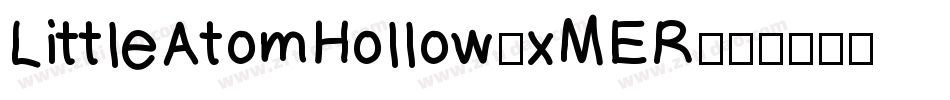 LittleAtomHollow-xMER字体转换
