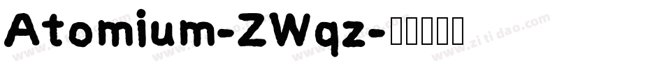 Atomium-ZWqz字体转换