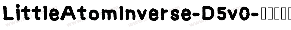 LittleAtomInverse-D5v0字体转换