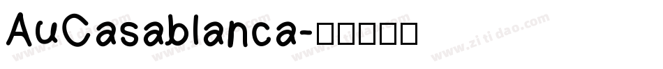 AuCasablanca字体转换