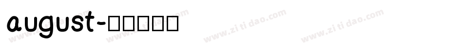 august字体转换