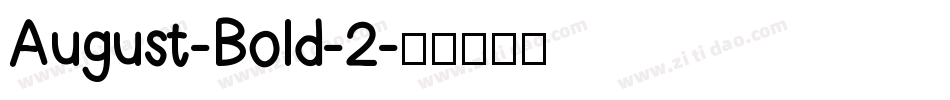 August-Bold-2字体转换