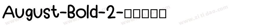 August-Bold-2字体转换