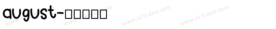 august字体转换