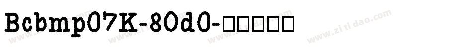 Bcbmp07K-8Od0字体转换