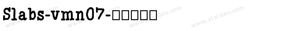 Slabs-vmn07字体转换