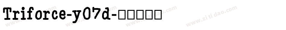 Triforce-y07d字体转换