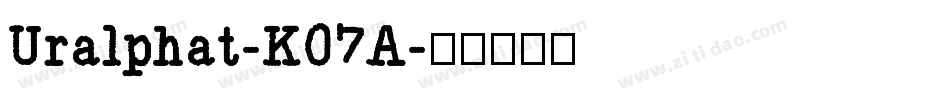 Uralphat-K07A字体转换