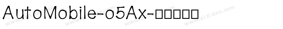 AutoMobile-o5Ax字体转换