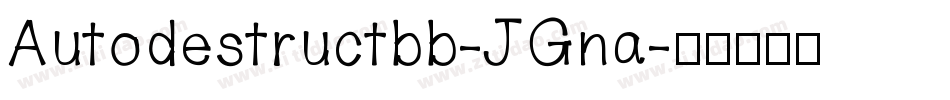 Autodestructbb-JGna字体转换