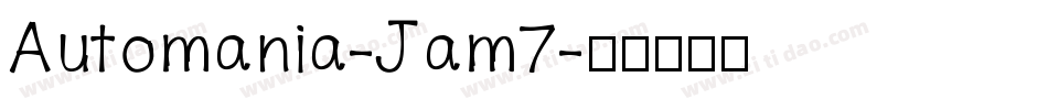 Automania-Jam7字体转换