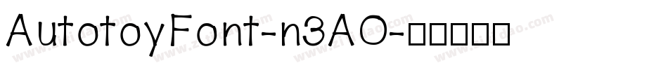 AutotoyFont-n3AO字体转换