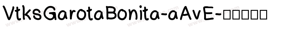 VtksGarotaBonita-aAvE字体转换