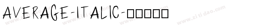 Average-Italic字体转换
