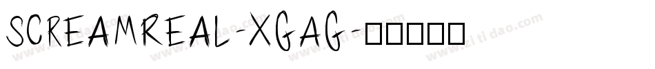 ScreamReal-XgAg字体转换