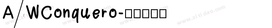 AWConquero字体转换