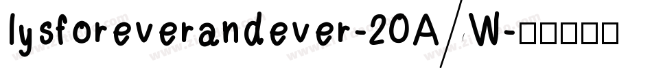 Iysforeverandever-20AW字体转换