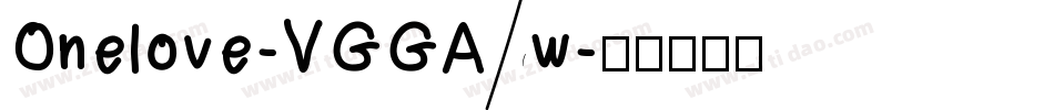 Onelove-VGGAw字体转换