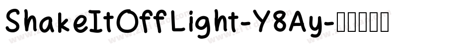 ShakeItOffLight-Y8Ay字体转换