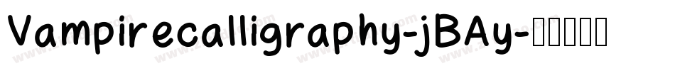 Vampirecalligraphy-jBAy字体转换