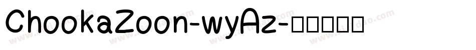 ChookaZoon-wyAz字体转换