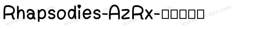 Rhapsodies-AzRx字体转换