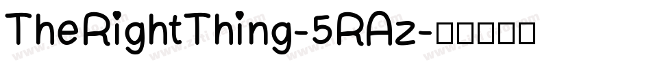 TheRightThing-5RAz字体转换