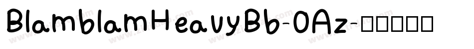 BlamblamHeavyBb-0Az字体转换