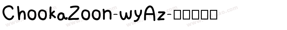 ChookaZoon-wyAz字体转换