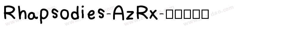 Rhapsodies-AzRx字体转换