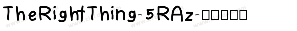 TheRightThing-5RAz字体转换