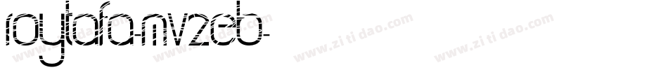 Roytafa-MVZeB字体转换