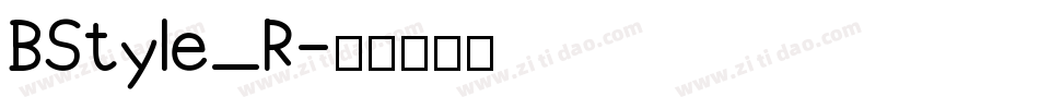 BStyle_R字体转换