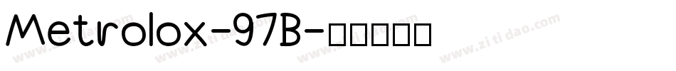Metrolox-97B字体转换