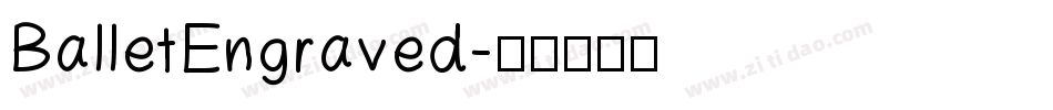BalletEngraved字体转换