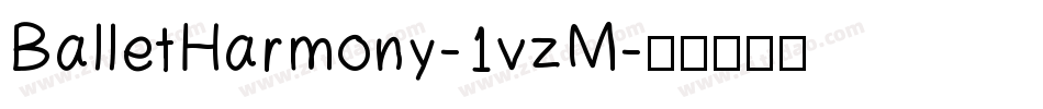 BalletHarmony-1vzM字体转换