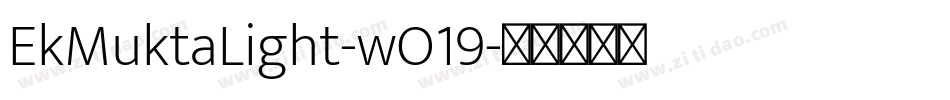 EkMuktaLight-wO19字体转换