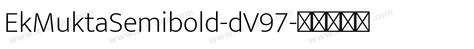 EkMuktaSemibold-dV97字体转换