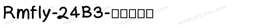 Rmfly-24B3字体转换