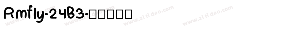Rmfly-24B3字体转换