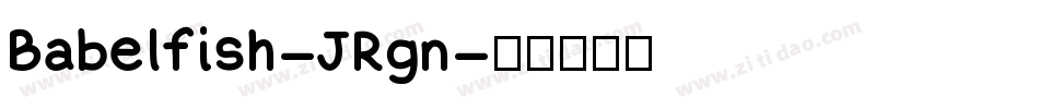 Babelfish-JRgn字体转换