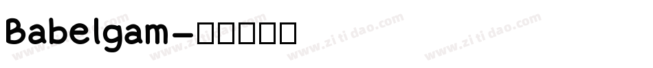 Babelgam字体转换