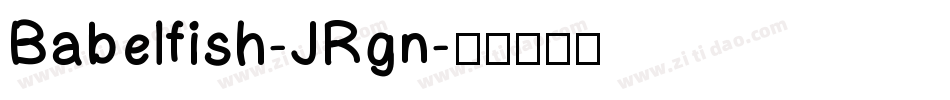 Babelfish-JRgn字体转换
